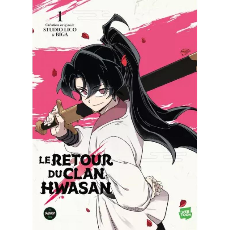 LE RETOUR DU CLAN HWASAN - Tome 01 - PRIX DECOUVERTE
