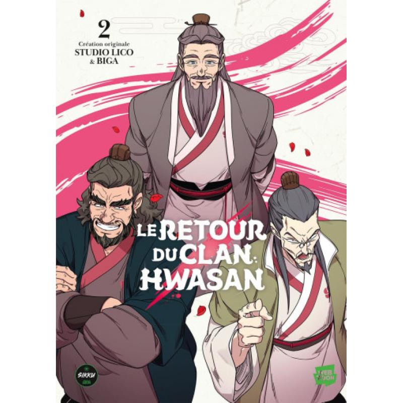 LE RETOUR DU CLAN HWASAN - Tome 02 - PRIX DECOUVERTE 