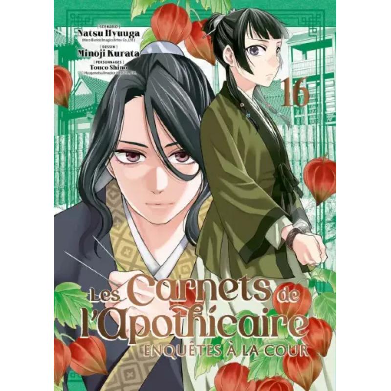 LES CARNETS DE L'APOTHICAIRE - ENQUETES A LA COUR - Tome 16