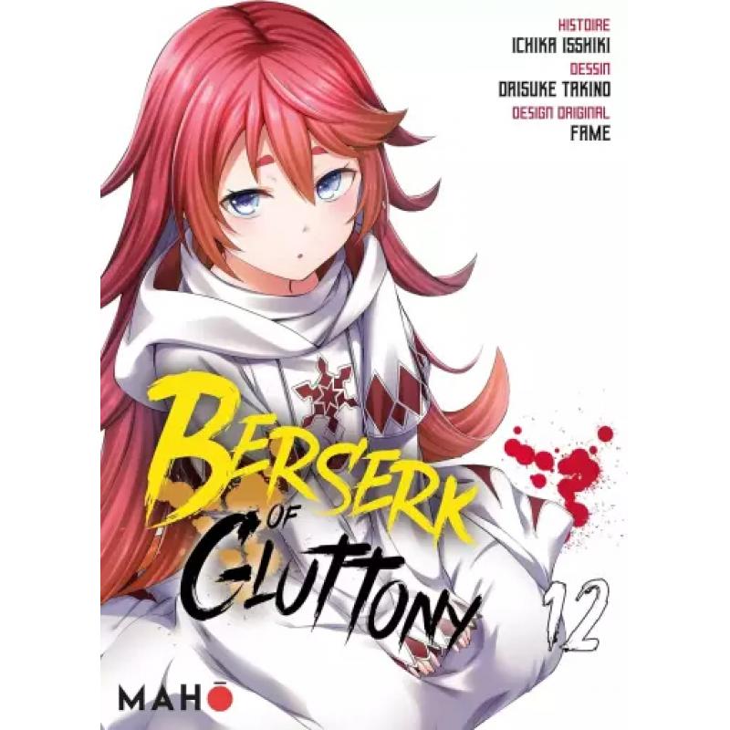 BERSERK OF GLUTTONY - Tome 12