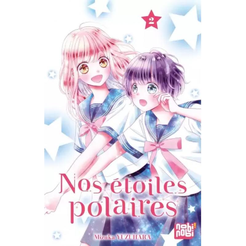 NOS ETOILES POLAIRES - Tome 02