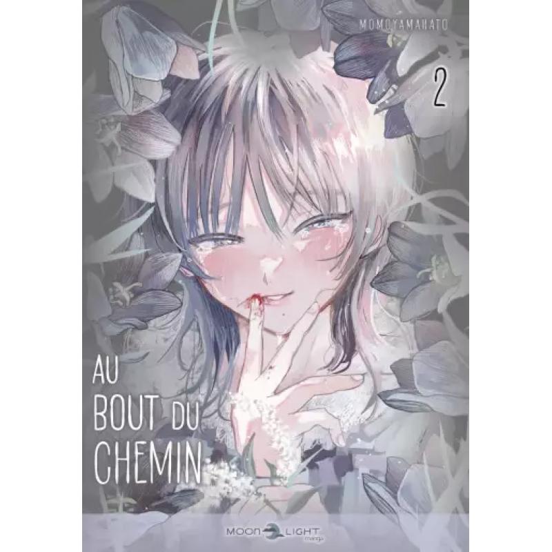 AU BOUT DU CHEMIN - Tome 02