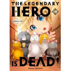 THE LEGENDARY HERO IS DEAD - Tome 10