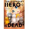 THE LEGENDARY HERO IS DEAD - Tome 10