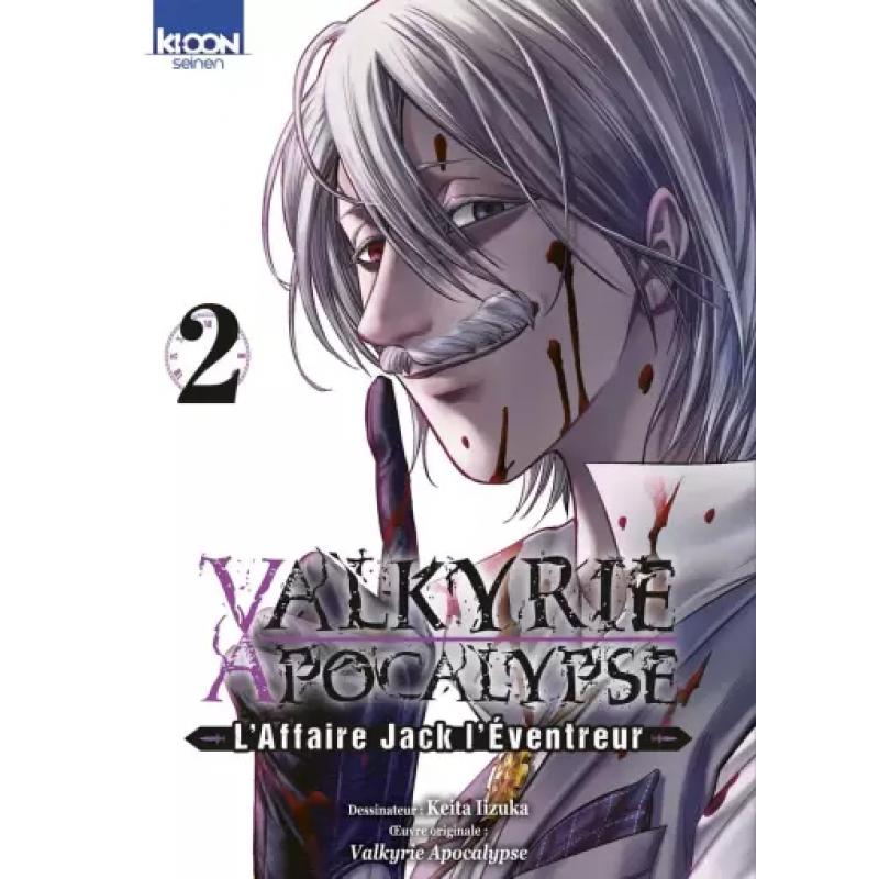 VALKYRIE APOCALYPSE - L'AFFAIRE JACK L'EVENTREUR - Tome 02
