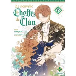 LA NOUVELLE CHEFFE DE CLAN - Tome 06