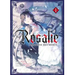 ROSALIE PRINCESSE DES MORTS - Tome 01