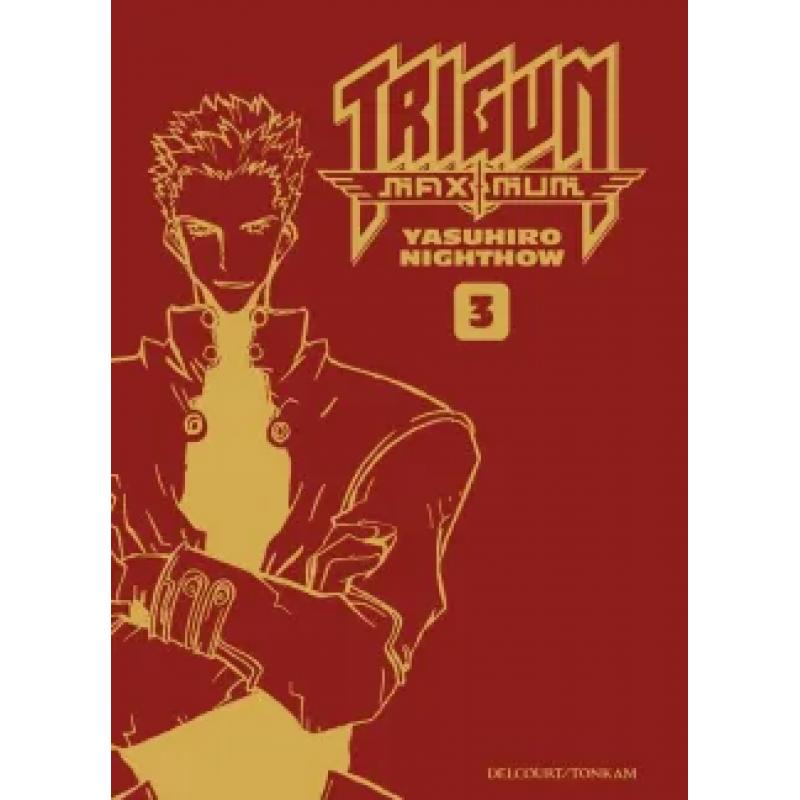 TRIGUN MAXIMUM - PERFECT EDITION - Tome 03