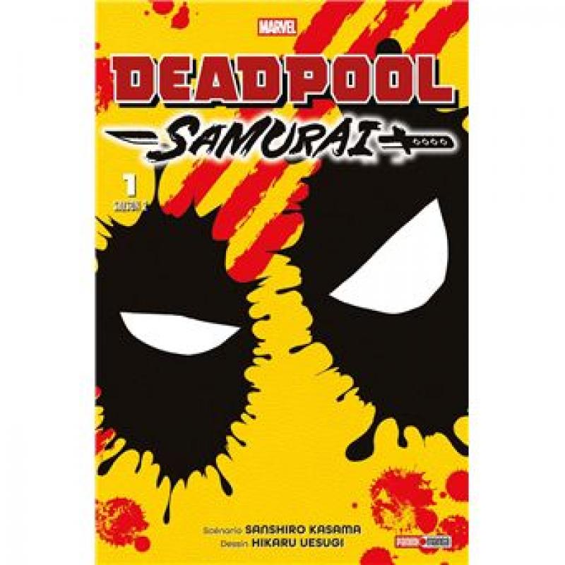 DEADPOOL SAMURAI - SAISON 2 - Tome 01