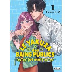 LE YAKUZA DES BAINS PUBLICS ( et moi ) - Tome 01