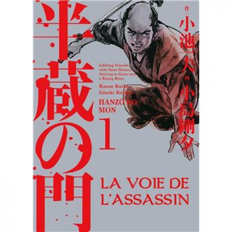 LA VOIE DE L'ASSASSIN - Tome 01