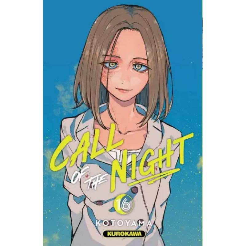 CALL OF THE NIGHT - Tome 16