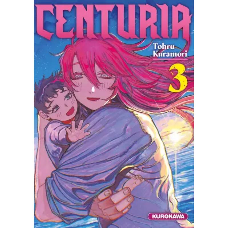 CENTURIA - Tome 03