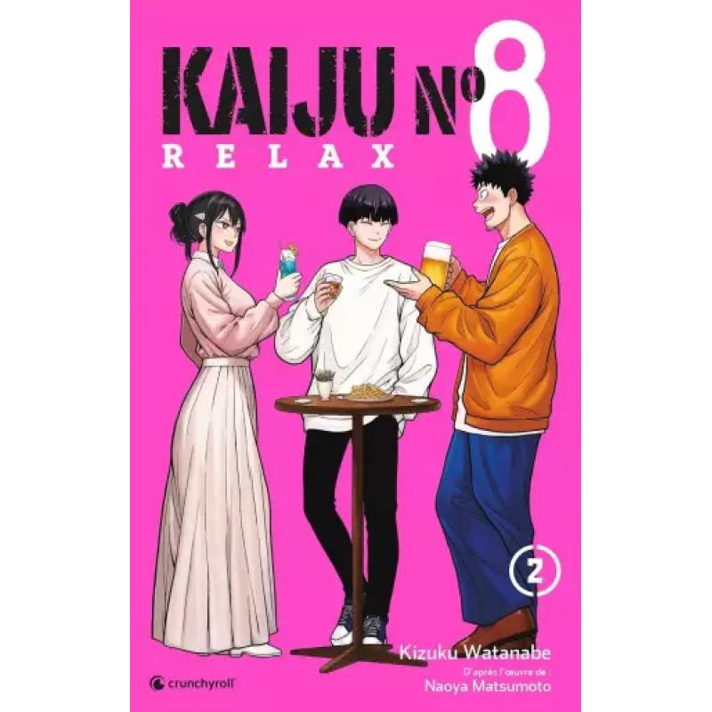 KAIJU N°8 - RELAX - Tome 02