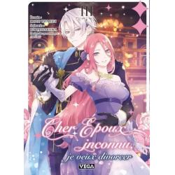 CHER EPOUX INCONNU, JE VEUX DIVORCER - Tome 03