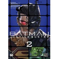 BATMAN - JUSTICE BUSTER - Tome 02