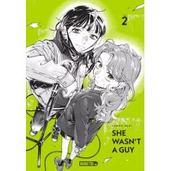 SHE WASN'T A GUY - Tome 02