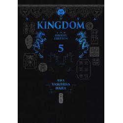 KINGDOM - DELUXE EDITION - Tome 05