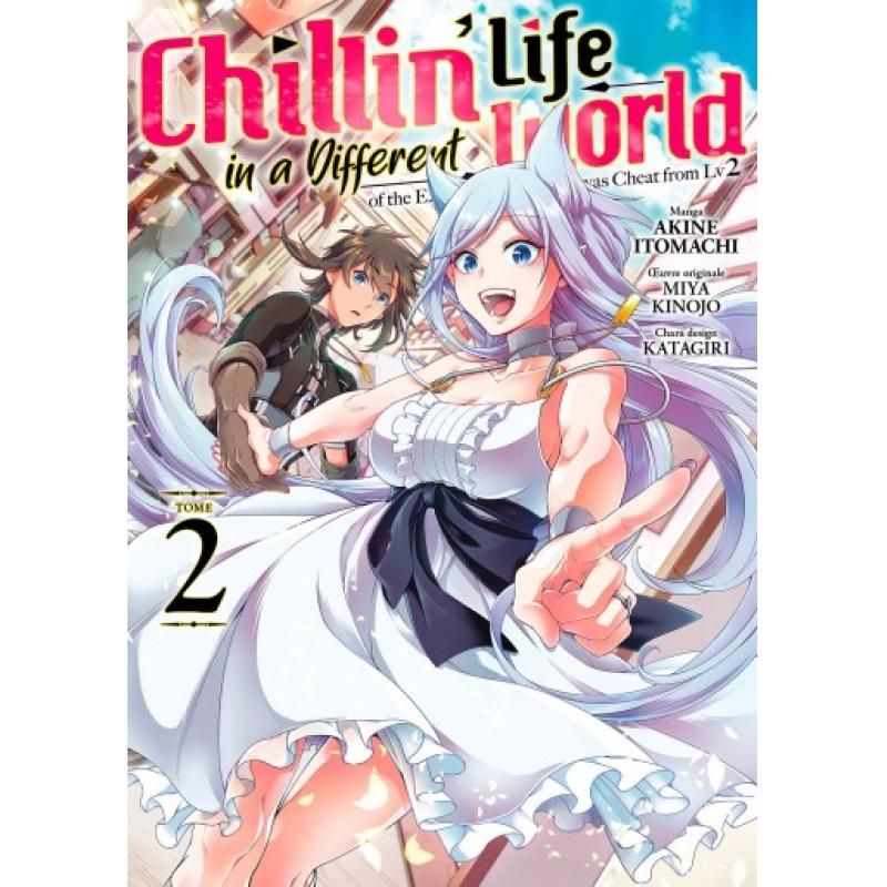 CHILLIN' LIFE IN A DIFFERENT WORLD - Tome 02