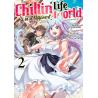 CHILLIN' LIFE IN A DIFFERENT WORLD - Tome 02