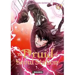 THE DRUID OF SEOUL STATION - Tome 10