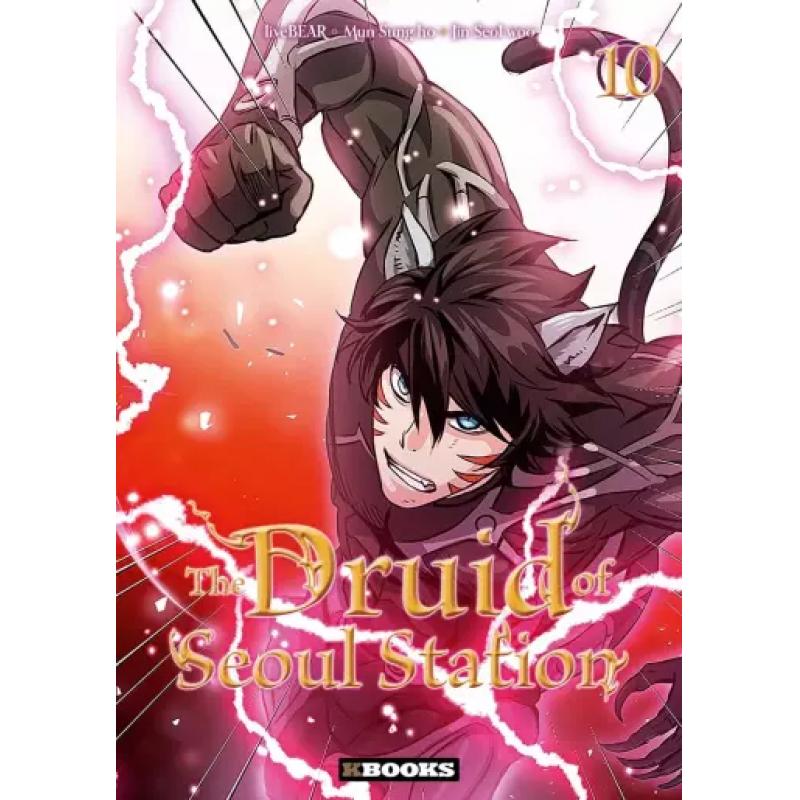THE DRUID OF SEOUL STATION - Tome 10