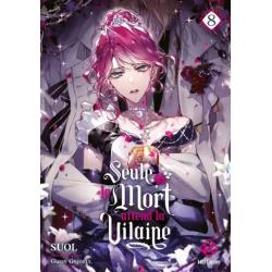 SEULE LA MORT ATTEND LA VILAINE - Tome 08