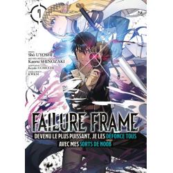 FAILURE FRAME - Tome 07