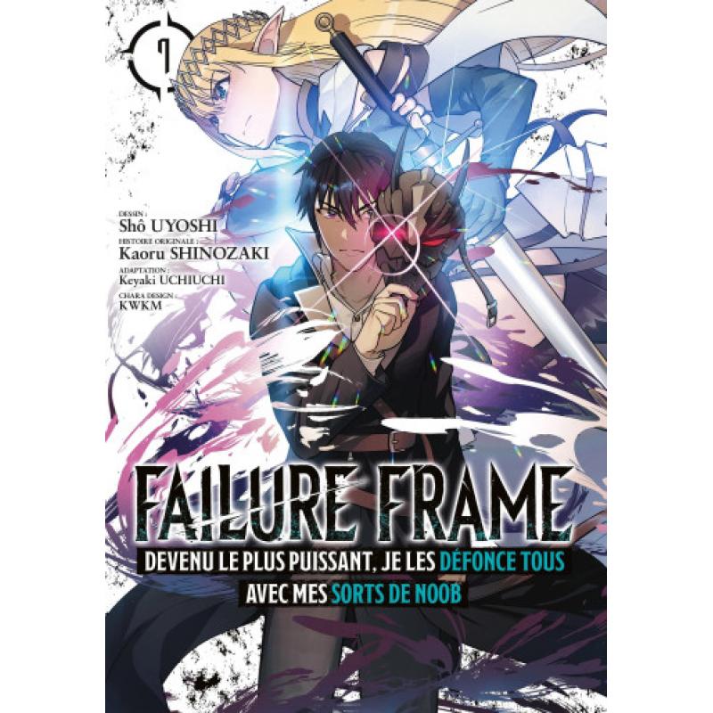 FAILURE FRAME - Tome 07