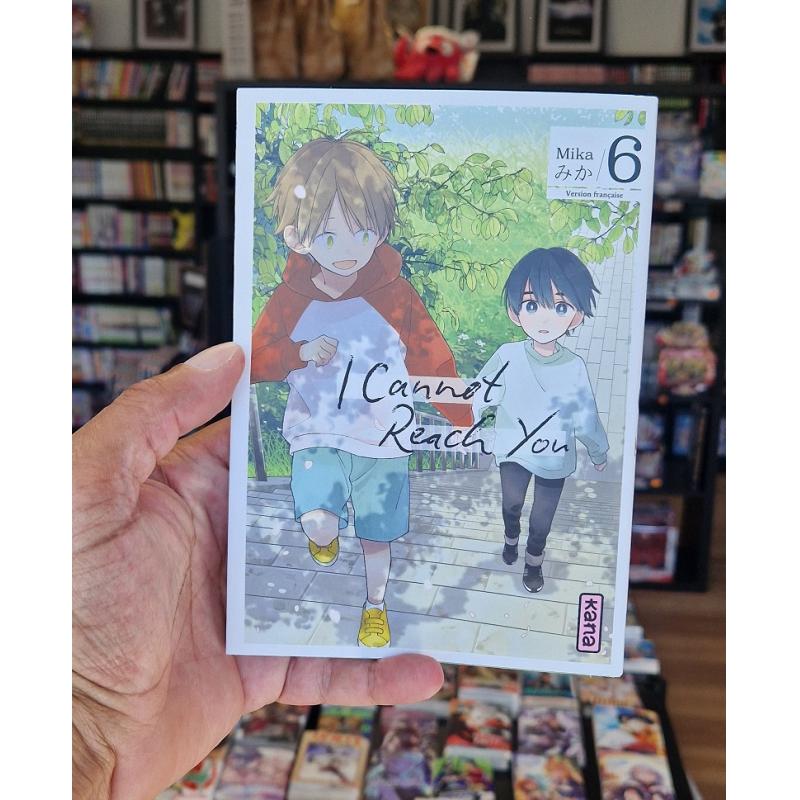 I CANNOT REACH YOU - Tome 06