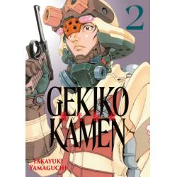 GEKIKO KAMEN - Tome 02