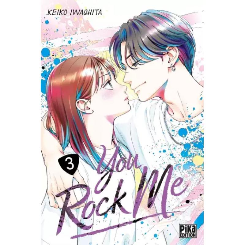 YOU ROCK ME - Tome 03