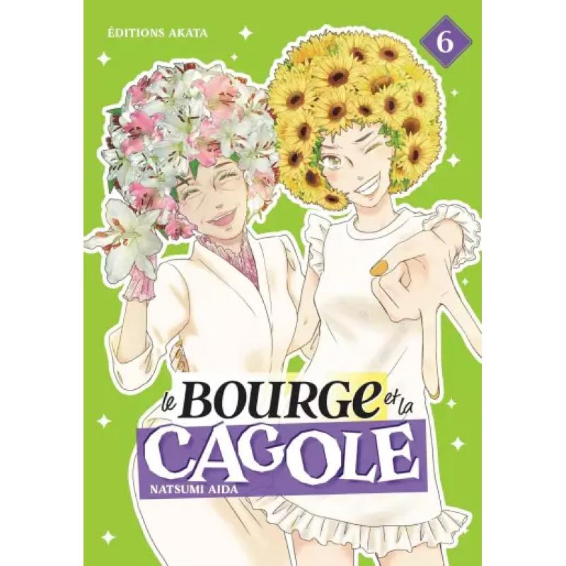 LE BOURGE ET LA CAGOLE - Tome 06