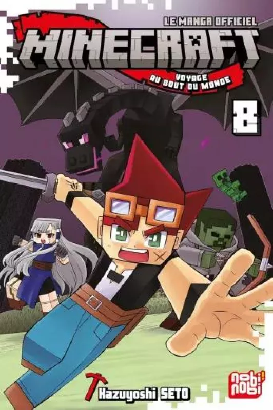 MINECRAFT - VOYAGE AU BOUT DU MONDE - Tome 08