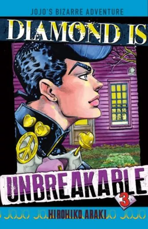 JOJO'S BIZARRE ADVENTURE - PART 04 - DIAMOND IS UNBREAKABLE - Tome 03
