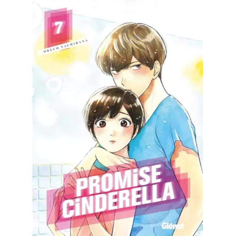 PROMISE CINDERELLA - Tome 07