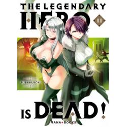 THE LEGENDARY HERO IS DEAD - Tome 11