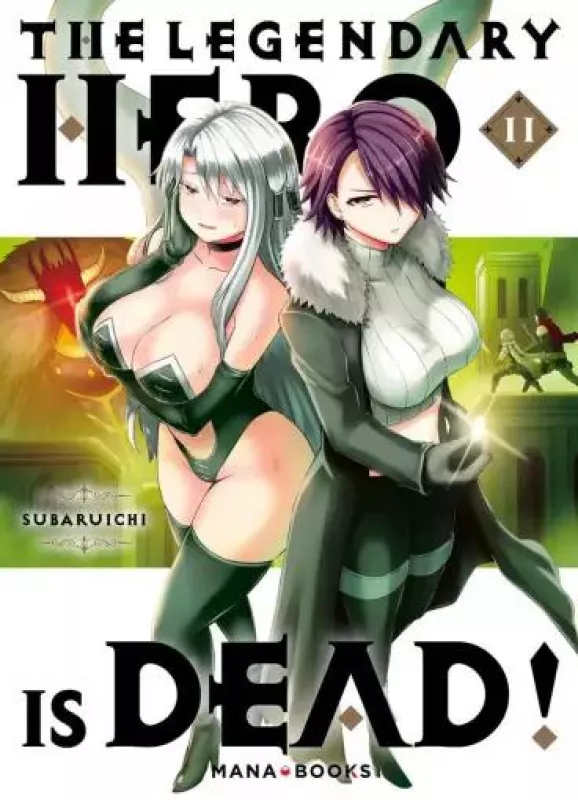 THE LEGENDARY HERO IS DEAD - Tome 11