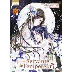LA SERVANTE DE L'EMPEREUR - Tome 05