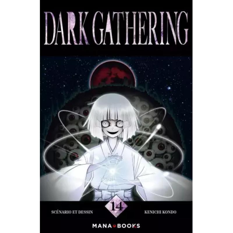 DARK GATHERING - Tome 14