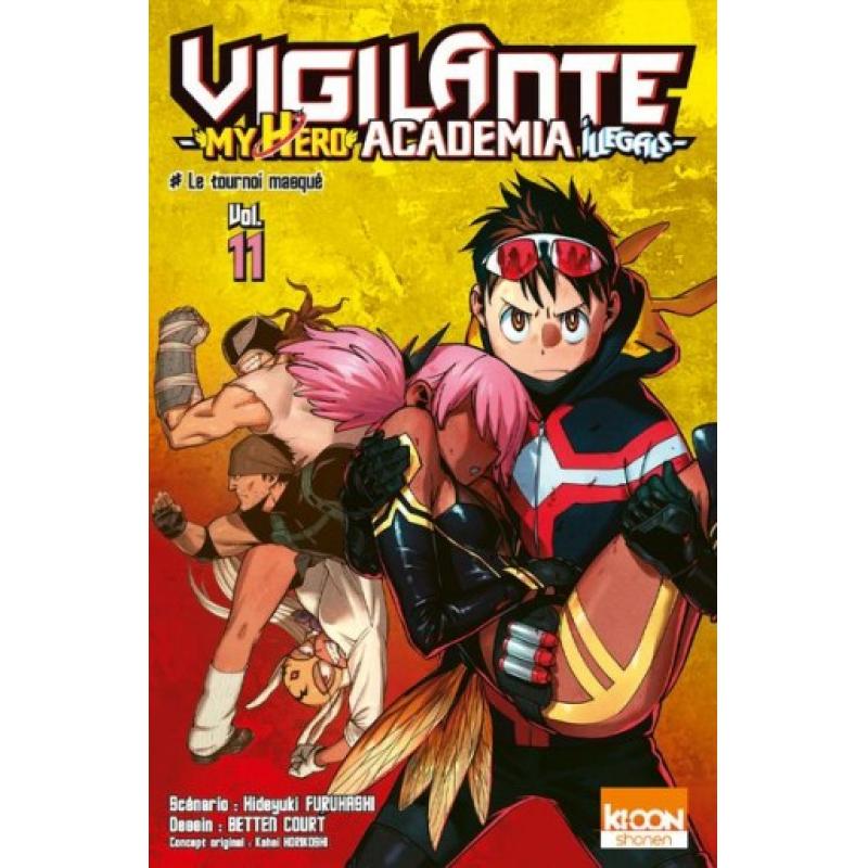 VIGILANTE - MHA - ILLEGALS - TOME 11
