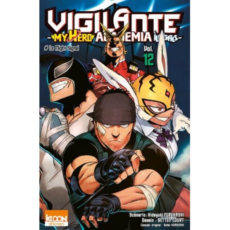 VIGILANTE - MHA - ILLEGALS - TOME 12