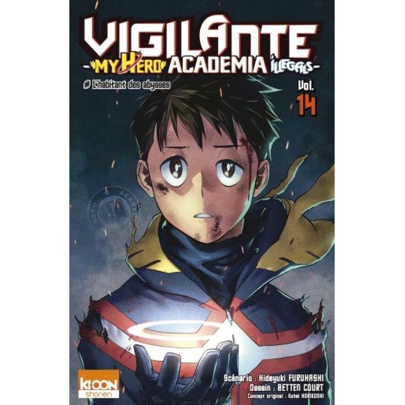 VIGILANTE - MHA - ILLEGALS - TOME 14