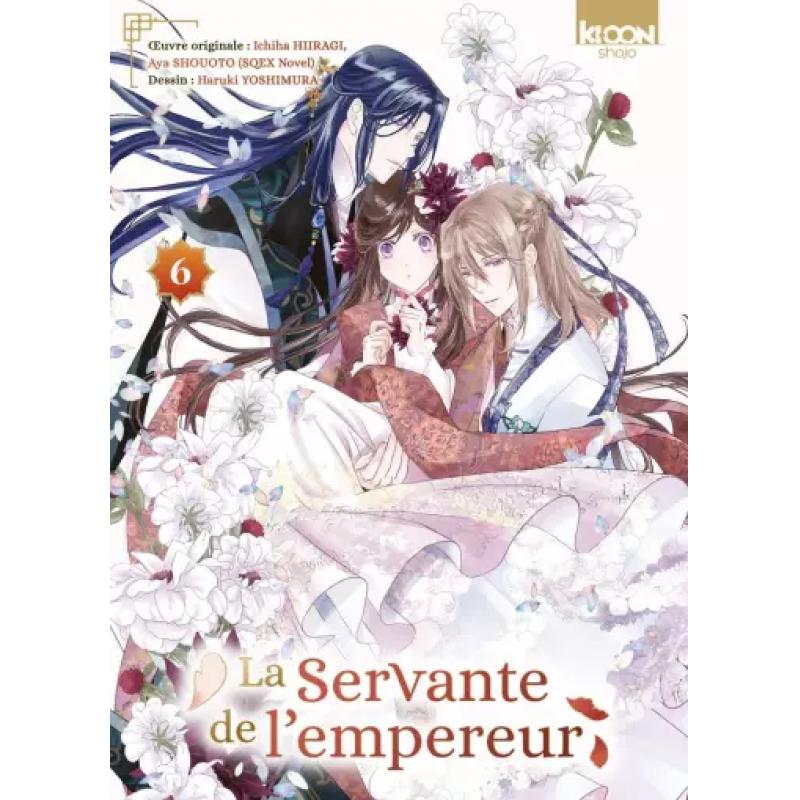 LA SERVANTE DE L'EMPEREUR - Tome 06