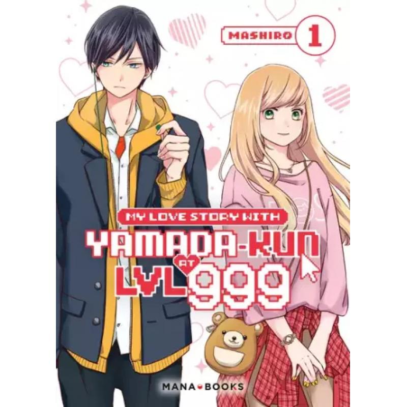 MY LOVE STORY WITH YAMADA-KUN LVL AT 999 - Tome 01 - Offre découverte 3€ 