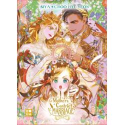 MOTHER'S CONTRACT MARRIAGE - Tome 01