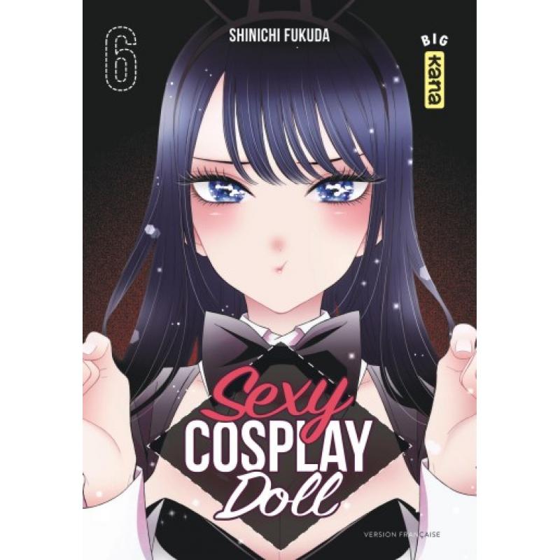 SEXY COSPLAY DOLL - Tome 06