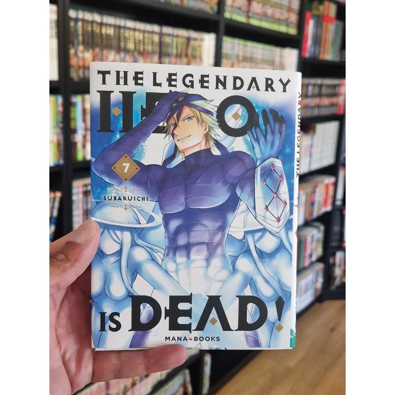 THE LEGENDARY HERO IS DEAD - Tome 07