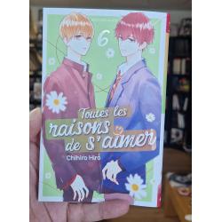 TOUTES LES RAISONS DE S'AIMER - Tome 06