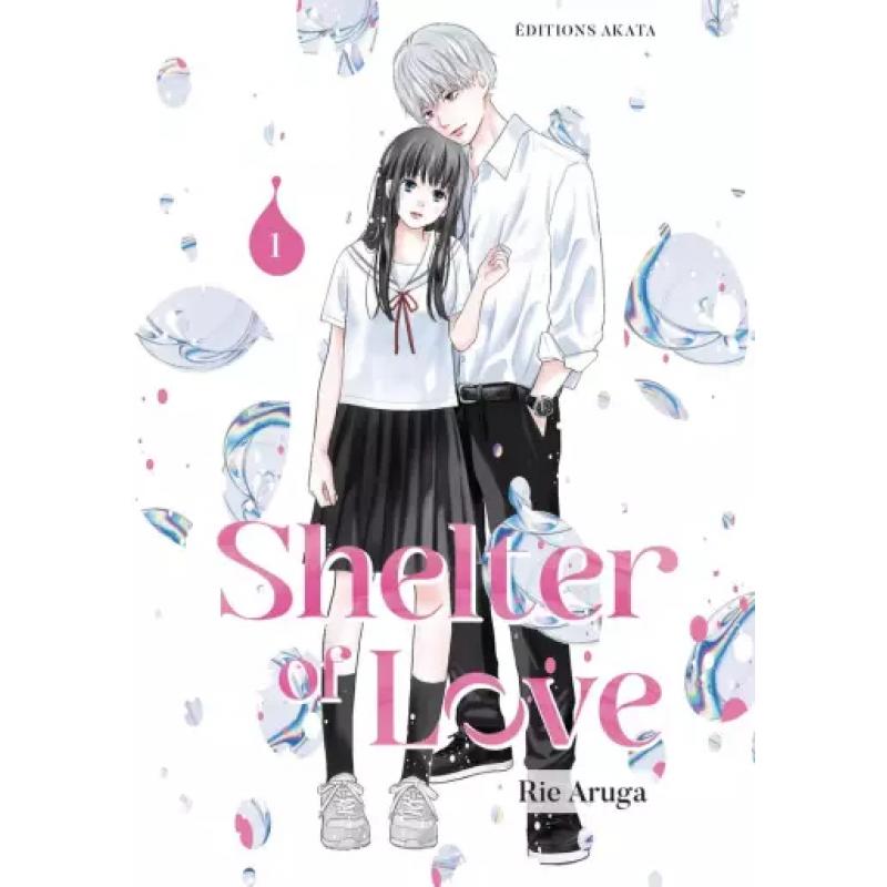 SHELTER OF LOVE - Tome 01